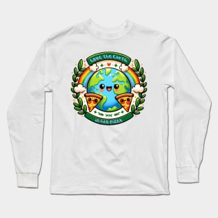 Love the Earth It has Pizza Long Sleeve T-Shirt